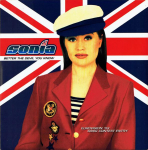 7-tolline plaat SONIA - Better The Devil You Know 74321146877 Arista 1993 UK Pop Kasutatud