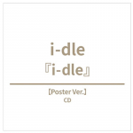 [ETTELELLIMINE] (G)I-DLE &ndash; JAAPAN 1. EP [i-dle] (Piiratud v&auml;ljaanne Ver. / Plakat Ver. / Ehtev&auml;ljaanne) Poster ver.