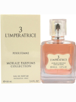 Morale Parfums 3 L'Imperatrice parf&uuml;&uuml;mvesi A&Uuml;E naistele 100 ml + 100 ml + 100 ml