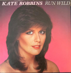 7-tolliline plaat KATE ROBBINS & BEYOND - Run Wild RCA145 RCA 1981 UK Pop Kasutatud