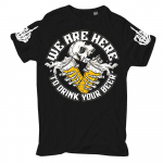 Lisaks oleme siin Drink Your Beer Beer Alcohol Party Unisex T-s&auml;rk S