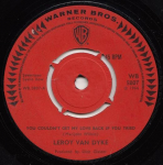 7-tolliline plaat LEROY VAN DYKE - You Couldn't Get My Love Back If Yo WB5807 Warner Bros. Re 1966 &Uuml;hendkuningriik Riiklik Kasutatud