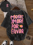MORE AMORE POR FAVOR Graafiline Tr&uuml;kk &Uuml;mmargune Kael L&uuml;hike Varrukas Retro Vabaaja Igap&auml;evane Pesemata T-s&auml;rk Top Mehed Naised Unisex Vabaaja Topid S mitmev&auml;rviline
