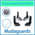 for Citroen C4 Aircross 2013  2014 2015 2016 2017 Fender Mudguard Mud Flaps Guard Splash Flap Car