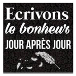 Les Tr&eacute;sors De Lily [Q3171] - Toile cr&eacute;ateur 'Citations' noir (Ecrivons le bonheur jour apr&egrave;s jour) - 28x28 cm must