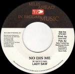 7-tolliline plaat LADY SAW - No Dis VPS8501 VP Records 1999 Jaapan Reggae, Ska & Dub Kasutatud