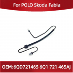 6QD721465 For POLO Skoda Fabia clutch hose clutch soft pipe 6Q1721465AJ