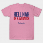 T-s&auml;rk Naised Hell Nah Kavanaugh' kohta Notmyscotus Harajuku Tr&uuml;kiga Kawaii T-s&auml;rk Suvine L&uuml;hikeste Varrukatega Naiste T-s&auml;rk Top T-s&auml;rk S roosa