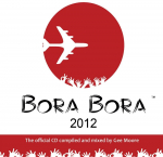 CD GEE MOORE - Bora Bora 2012-miksinud Gee Moore US Tants ja Elektroonika Kasutatud