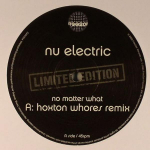 12-tolline plaat NU ELECTRIC - No Matter What F2A10TV free2air plaat 2005 UK Tantsu- ja elektrooniline kasutatud