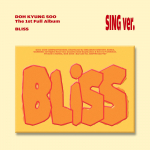 Doh Kyung Soo (TEE. EXO-st) [BLISS] 1. t&auml;ispikk album SING ver.