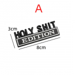 3D-metallist kleebisembleem Holy Shit Editioni m&auml;rgi logo Pagasiruumi kere Jeep Grand Cherokee Liberty Patriot Renegade Ford F-150 F250 F350 jaoks A