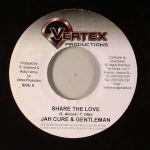 7-tolline plaat JAH CURE & GENTLEMAN - Jaga armastust NONE Vertex Producti 2006 Jamaica Reggae, Ska & Dub Kasutatud