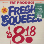 LP Vin&uuml;&uuml;lplaat FAT PRODUCE - Fresh Squeeze FSPT2006 F Spot Records 2024 USA Soul/Funk
