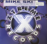 12-tolline vin&uuml;&uuml;lplaat MIKE SKI - &Auml;ra karda XTR811 Xtreme Records 2000 USA Tantsu- ja elektrooniline Muusika Kasutatud