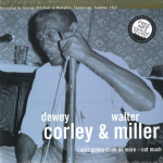 LP plaat DEWEY CORLEY & WALTER MILLER - Ma ei joo enam - Not M BLM0540 Big Legal Mess 2017 USA Blues