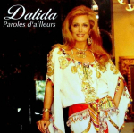 CD DALIDA - Paroles D'ailleurs 4509944292 Carrere Music, Prantsusmaa Pop Kasutatud