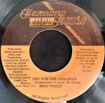 7-tolline plaat MAXI PRIEST - Cry For The Children NONE Harmony House 2003 Jamaica Reggae, Ska & Dub Kasutatud
