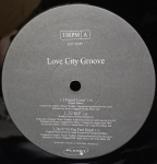 12-tolline vin&uuml;&uuml;lplaat LOVE CITY GROOVE - I Found Lovin' GXY2018T Planet 3 Records 1996 Mitte-Jaapan Tantsu- ja elektrooniline Muusika Kasutatud