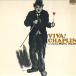 LP plaat MICHEL VILLARD JA TEMA ORKESTER - Viva! Chaplin YX8001 DISQUES VOGUE 1972 Jaapan Filmimuusika ja Muusikalid Kasutatud