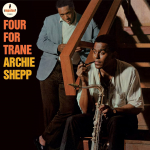 Archie Shepp - Four for Trane (Black) Vinyl LP