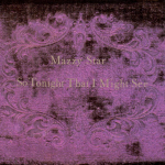 Mazzy Star - So Tonight That I Might See (Black) Vinyl LP