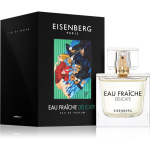 Eisenberg Eau Fra&icirc;che D&eacute;licate EDP parf&uuml;&uuml;mvesi naistele, 100 ml