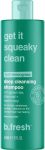 b.fresh Get It Squeeky Clean Deep Cleansong Shampoo 355ml
