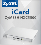 Zyxel E-iCard ZyMESH NXC5500