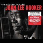 BMG Rights JOHN LEE HOOKER AND quot;The Best Of Friends AND quot;