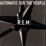 Concord R.E.M. AND quot;Automatic For The People AND quot; (25th Anniversary, Remastered)