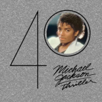 Epic MICHAEL JACKSON "Thriller" (40. aastapeva eriti vljaanne)