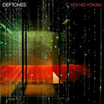 Reprise Records DEFTONES "Koi No Yokan" (180g)