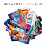 WARNER LIAM GALLAGHER AND amp; JOHN SQUIRE AND quot;Liam Gallagher AND amp; John Squire AND quot; LP