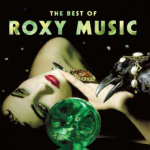 Mercury ROXY MUSIC "The Best Of" (180g, poole kiirusega mastring)