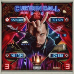Interscope EMINEM "Curtain Call 2" (Suurimad hittid 2)