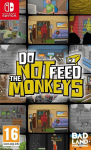 SWITCH Do Not Feed The Monkeys