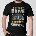 T-s&auml;rk "If we don't drive, you don't survive"