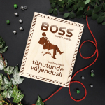 Puidust karp "Boss ei v&otilde;ta pistist"