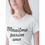 Naiste T-s&auml;rk "Maailma parim ema"