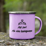 Metallist tass "Mina olen kuninganna"