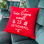 Dekoratiivpadi "Ma t&otilde;usen vara ainult 25. detsembril"