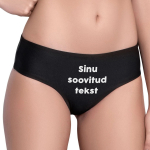 Naiste alusp&uuml;ksid Sinu valitud kirjaga ees