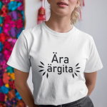 Naiste T-s&auml;rk "&Auml;ra &auml;rgita"