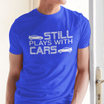 T-s&auml;rk "Still plays with cars"