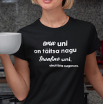 Naiste T-s&auml;rk "Ema uni"