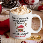 Tass "Ei teadnud, mida kingiks tahan"