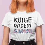 Naiste T-s&auml;rk "K&otilde;ige parem emme"