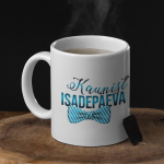 Tass &bdquo;Kaunist isadep&auml;eva&ldquo;