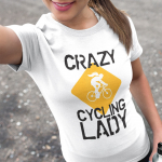 Naiste T-s&auml;rk "Crazy cycling lady"